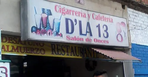 CIGARRERIA Y CAFETERIA D LA 13 CIGARRERIA Y CAFETERIA D LA 13